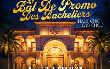 Clubbing Le Bal de Promo et La Nuit des Bacheliers Haut Chic Bas Choc