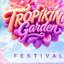 Tropikini Garden Fest