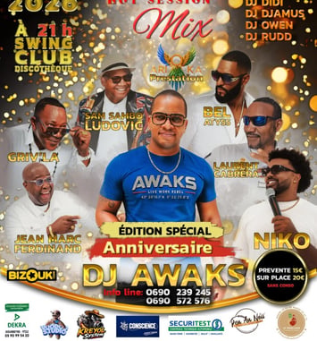 La Hot Session Mix Édition Spéciale Anniversaire DJ Awaks