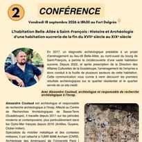 L'habitation Belle-allée à Saint-François : Histoire et archéologie d'une habitation sucrerie de la fin du XVIIe au XIXe siècle.