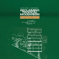 Reclaiming Tropical Modernism