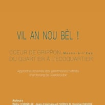 Déambulation littéraire dans l'écoquartier Cœur de Grippon avec les auteurs de l'ouvrage Vil an nou bèl!