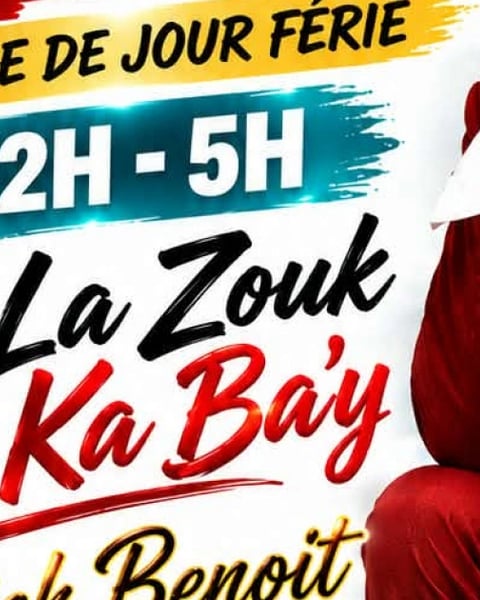 Clubbing Mi La Zouk La Ka Bay et Patrick Benoît en spectacle veille de jour férié